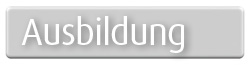 Ausbildung